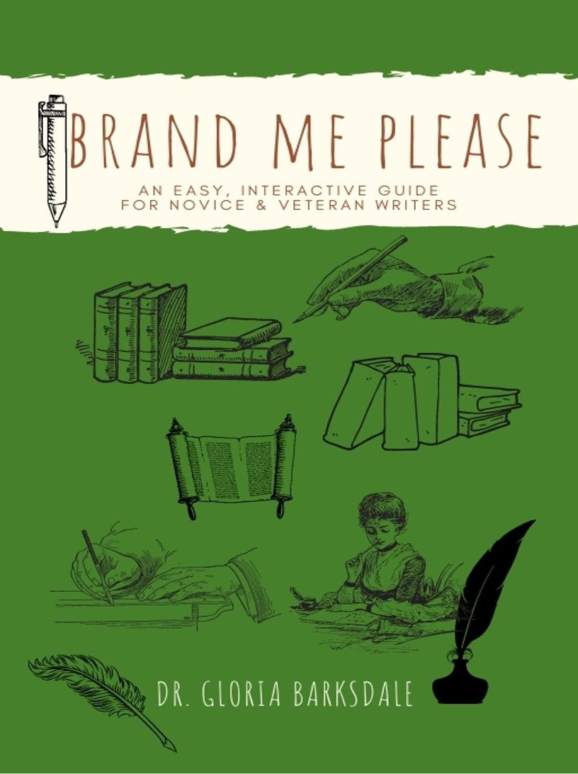 Brand Me Please! A Writer's Guide